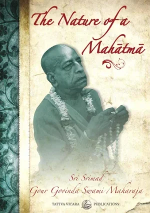 The Nature of a Mahātmā
